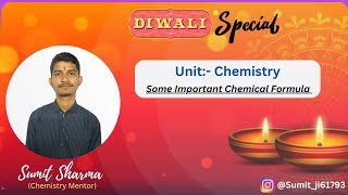 Diwali Special Class || Some Important Chemical Formula || Lecture:-01 ||
