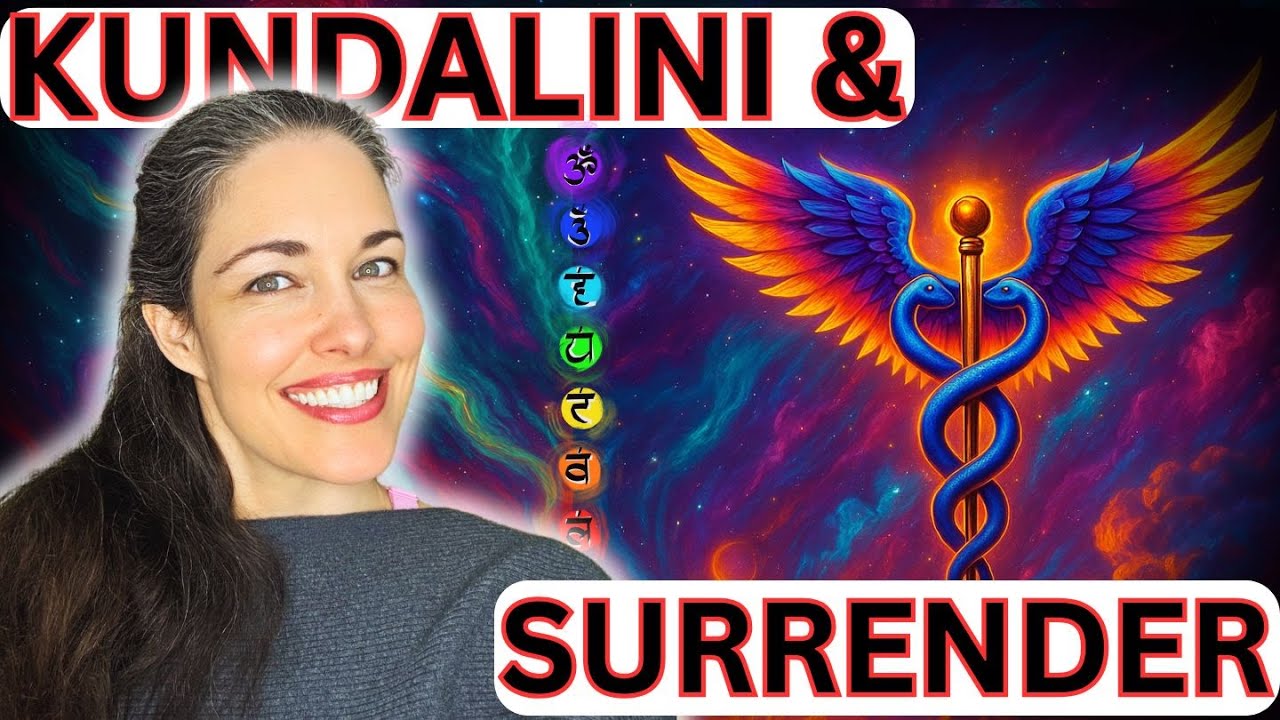Kundalini Awakening & True Surrender