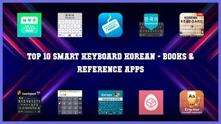 Top 10 Smart Keyboard Korean Android Apps screenshot 5
