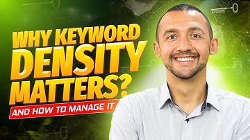 Why Keyword Density Matters and How to Manage It