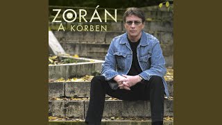 Video voorbeeld van "Zorán - Záróra"