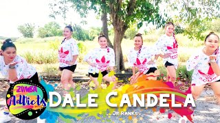 DALE CANDELA  | REMIX | DANCE FITNESS | ZUMBA | Z ADDICTS