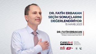Genel Başkanımız Dr. Fatih Erbakan Seçim Sonuçlarını Değerlendiriyor.