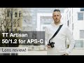 TT Artisan 50/1.2 APS-C review – affordable classic portrait lens!