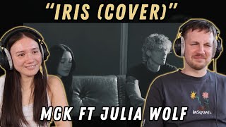 Mgk  Iris Feat Julia Wolf cover Reaction