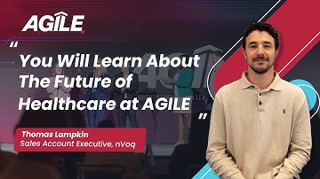 Axxess | "You Will Learn About the Future of Healthcare at AGILE"