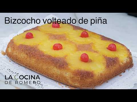 10 Te Presento El Volteado de Piña más ESPONJOSO y FÁCIL (Receta Casera)