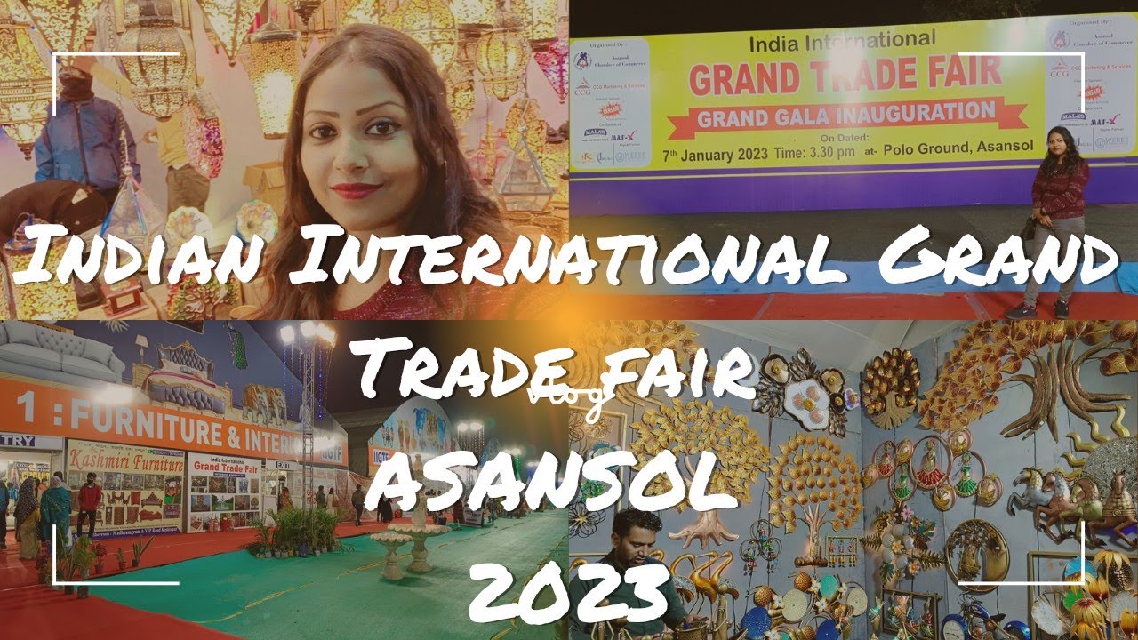 Indian International Grand Trade Fair, Asansol West Bengal 