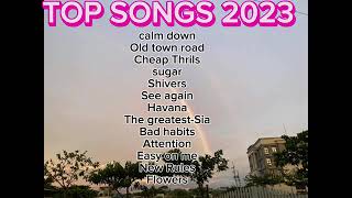 Top hit songs 2023 HD