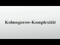 Kolmogorow-Komplexität: Ein Maß für Strukturiertheit