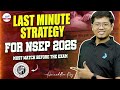 NSEP 2025 – Last Minute Strategy | MUST Watch Before the Exam! | Physics Olympiad Prep #NSEPStrategy