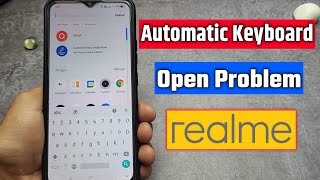 realme app drawer keyboard problem | automatic keyboard open problem realme