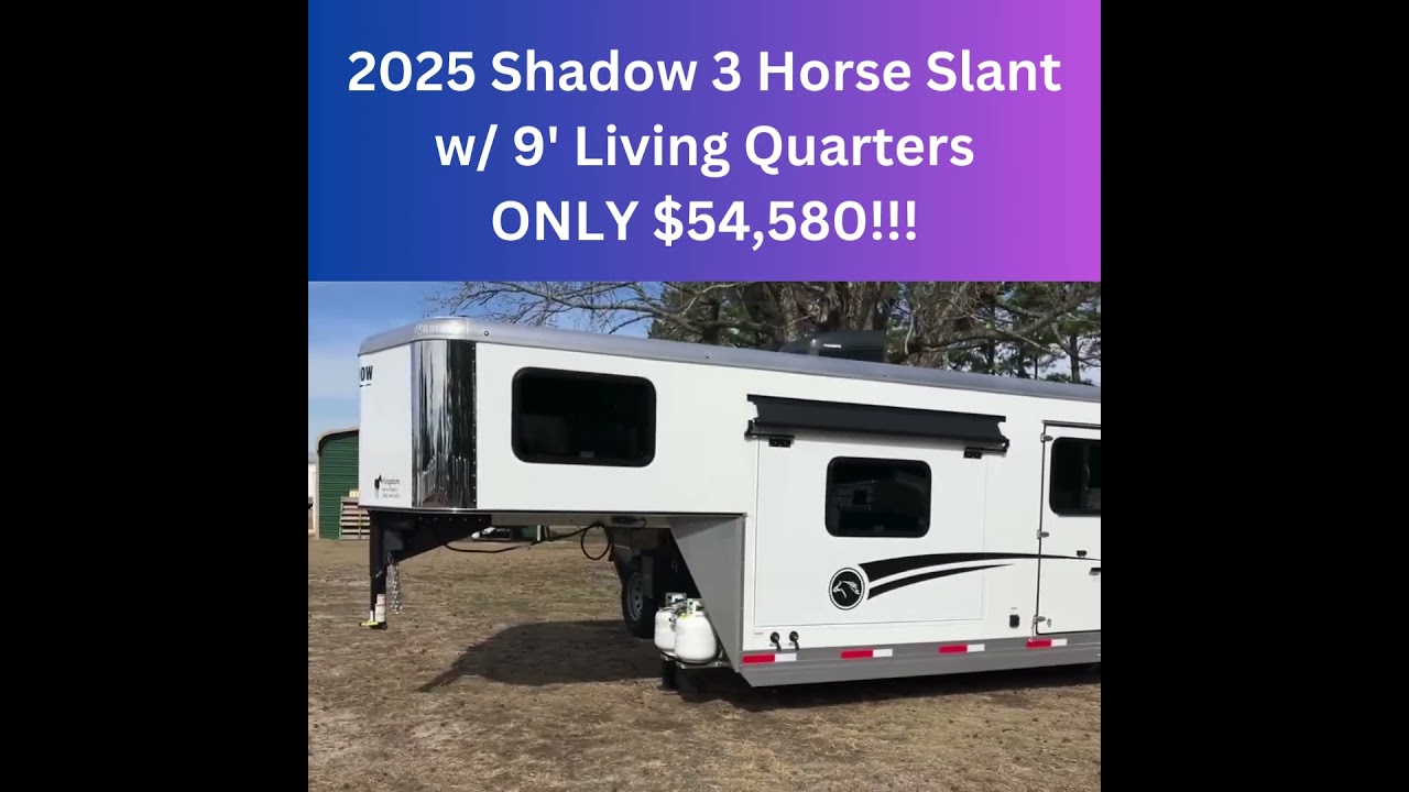 New Horse Trailer 2025 Shadow 3 Horse Slant with 9' LQ and Slide Out