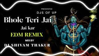 Bhole Teri Jai Jai Kar EDM REMIX Demo | Dj Shivam Thakur | Djs Of Up