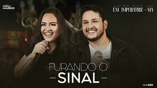 furando o sinal Luiza Maurílio