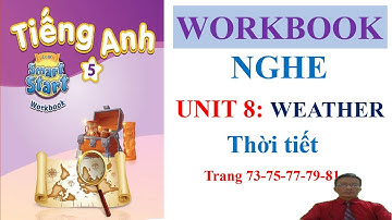 Nghe Tiếng Anh 5  Unit 8, WEATHER, workbook | Learn English with me