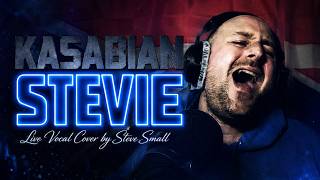 Kasabian – Stevie | Synthwave Live Vocal Cover by Steve Small