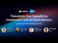 Transform Your Salesforce Investment with AI-First Delivery | Salesforce + realfast Webinar
