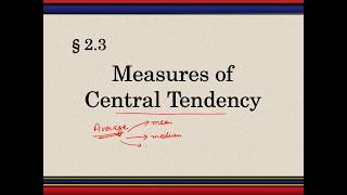Ch03 Measures of Central Tendency