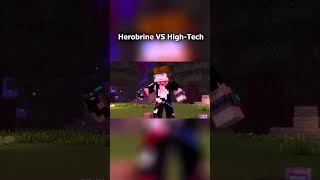 Herobrine VS High Technology Minecraft #shorts