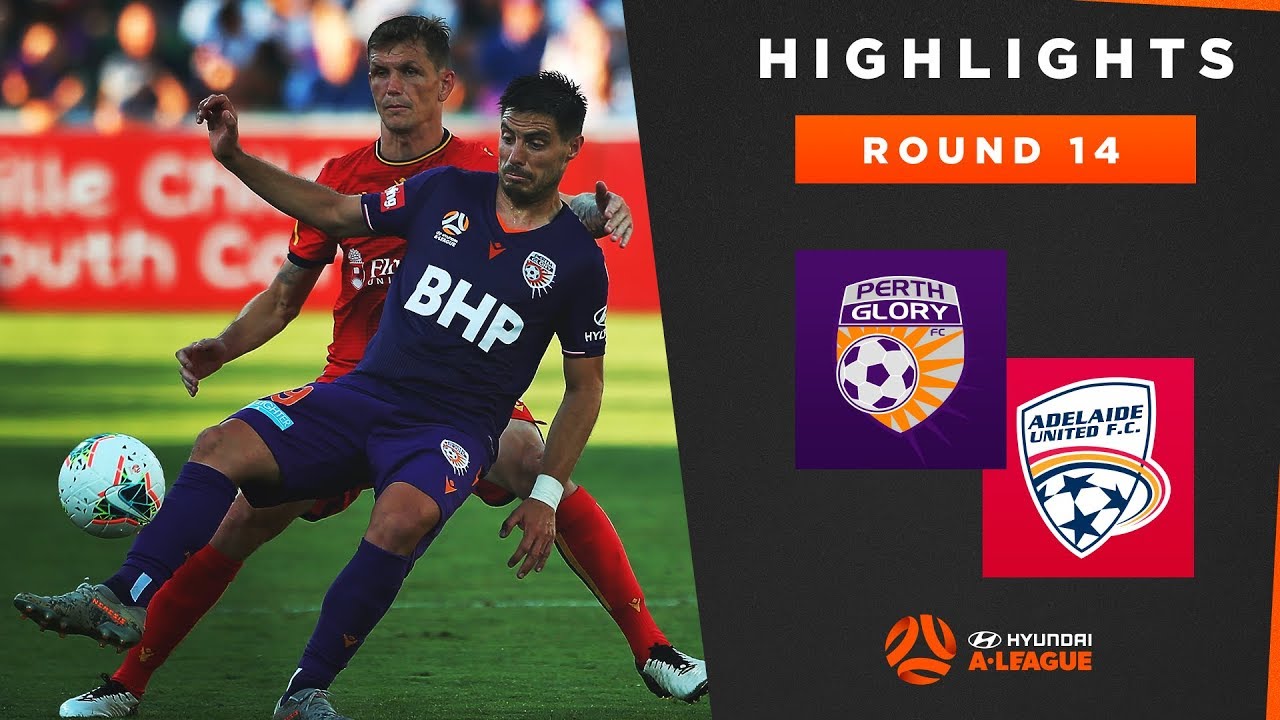 Highlights: Perth Glory v Adelaide United – Round 14 Hyundai A-League 2019/20 Season
