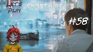 Let's Play Ghostwire pt 58 Final