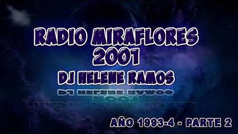 RADIO MIRAFLORES PROGRAMA 2001 PARTE 2