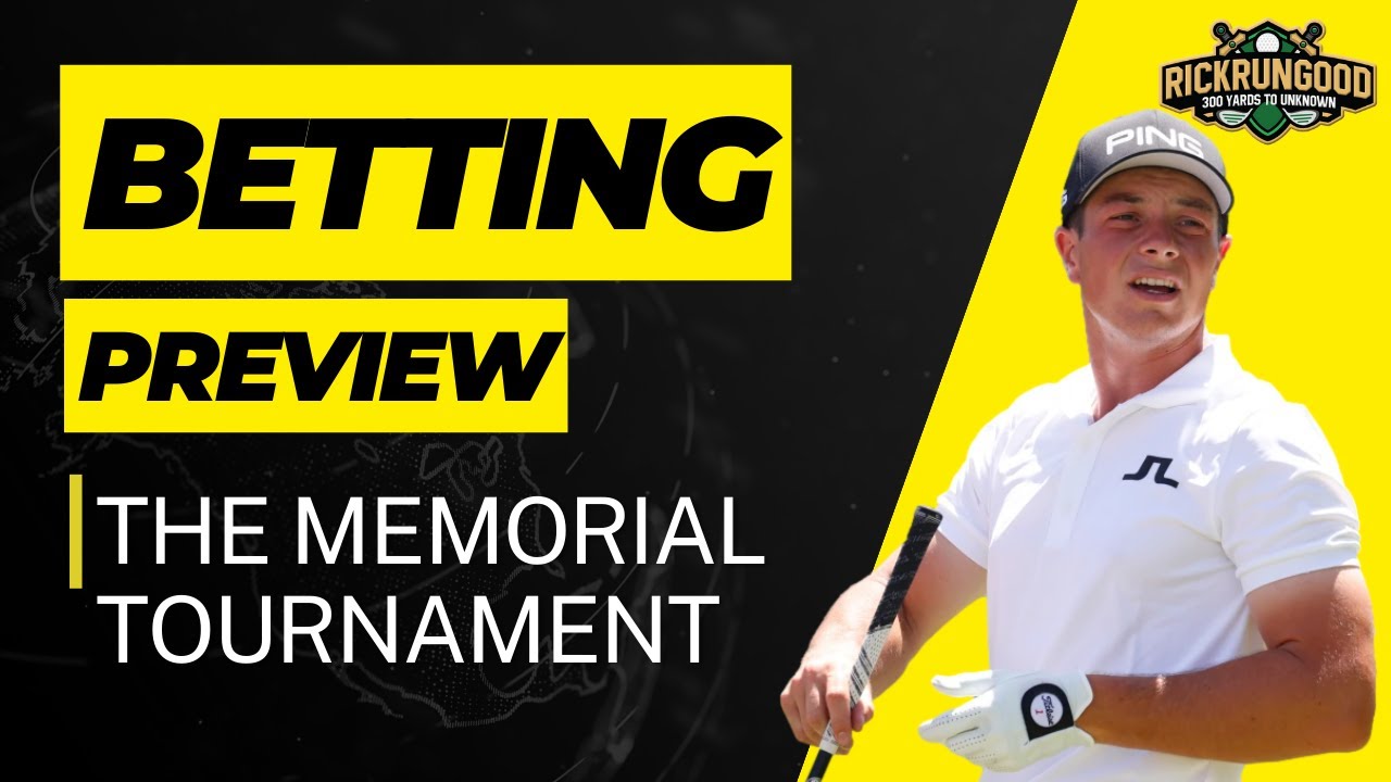 Memorial Tournament Betting Preview One and Done, Props 2023