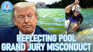 Trump DOJ's Grand Jury GAMBIT BACKFIRES SPECTACULARLY in Reflecting Pool Case