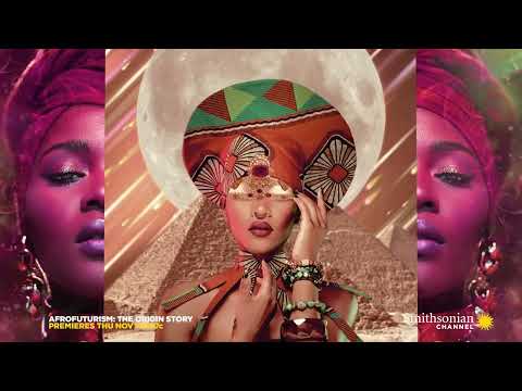 Smithsonian Channel premieres AFROFUTURISM: THE ORIGIN STORY