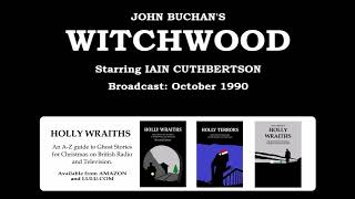John Buchan's Witch Wood (1990) starring Iain Cuthbertson