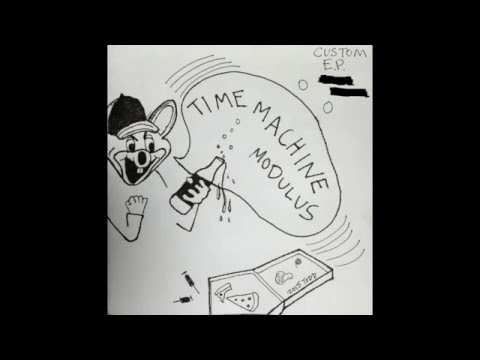 Time Machine Modulus EP