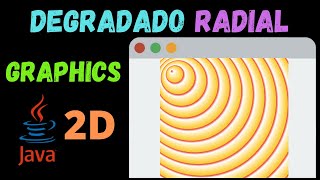 Graphics in Java - Part 12 Radial Gradient