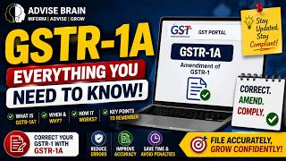 What is GSTR-1A | GSTR-1 Amendment, Filing Process & Important Rules