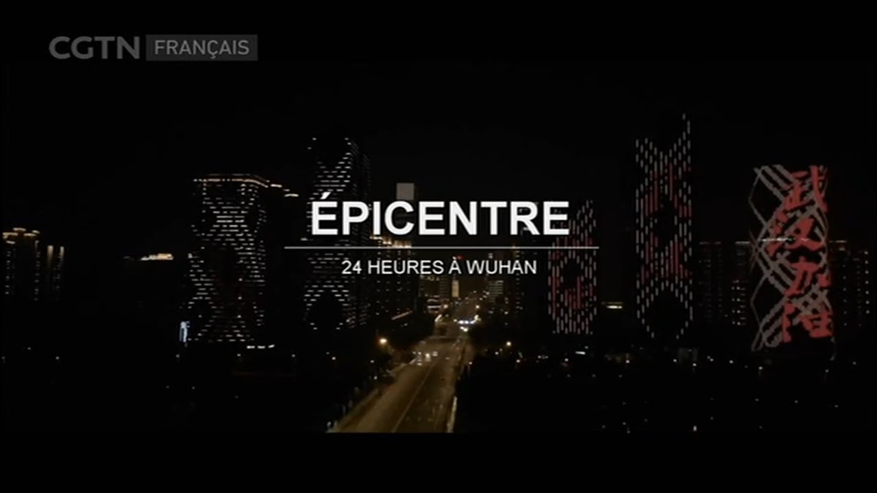 Épicentre - 24 heures à Wuhan