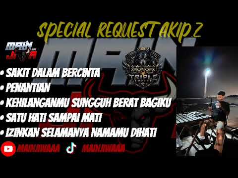 SAKIT DALAM BERCINTA X PENANTIAN NONSTOP DUGEM HARDMIX 2K26 [ SPECIAL REQUEST AKIP.Z ]
