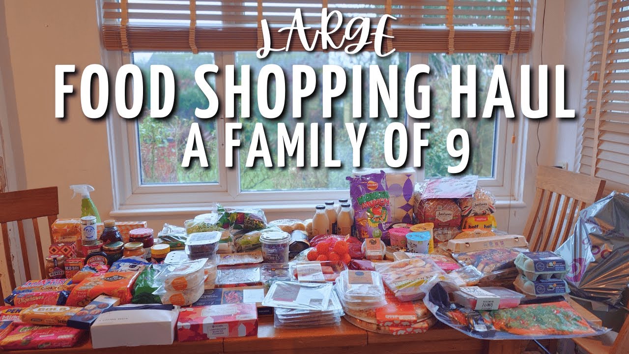 Огромная закупка продуктов на сумму 260 фунтов стерлингов | Большая семья из 9 человек