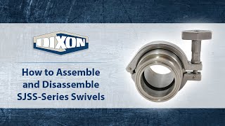 How to Assemble and Disassemble SJSSSeries Sanitary Swivels