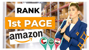 How to rank Amazon products on Amazon 1st page on Amazon UAE & KSA | Launch a Product on Amazon 2021