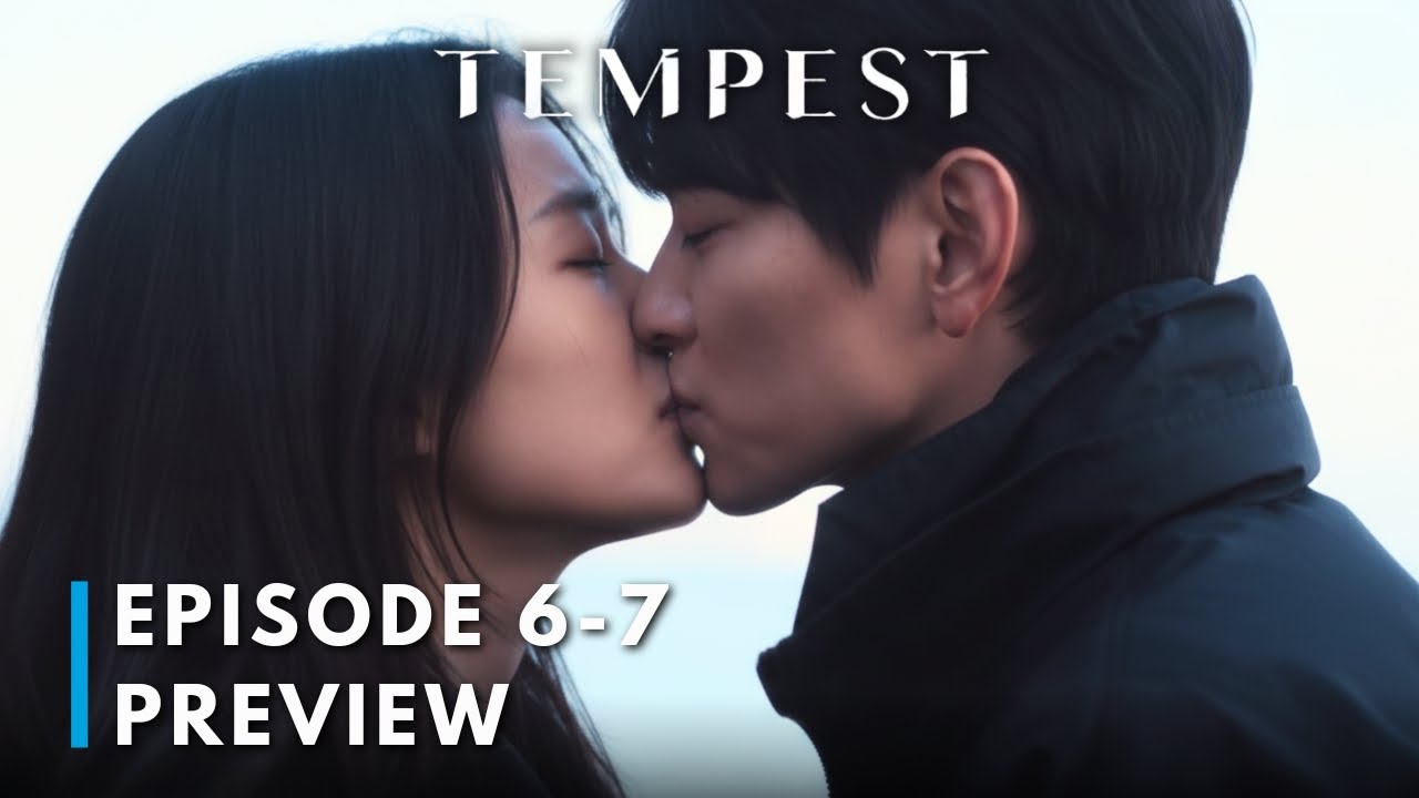 The Hidden Truth | Tempest Episode 6-7 Preview & Spoilers | Gianna Jun | Kang Dongwon
