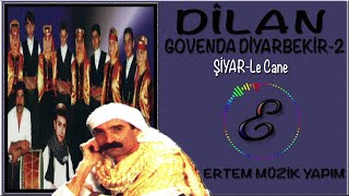 Dilan Govenda Diyarbekir - Şiyar (Hozan Şiyar Ferqîn/Farqın) - Le Cane