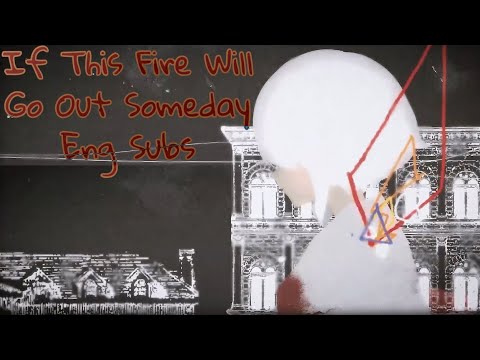 【Omoi Feat. Hatsune Miku】If This Fire Will Go Out Someday (English Subs)