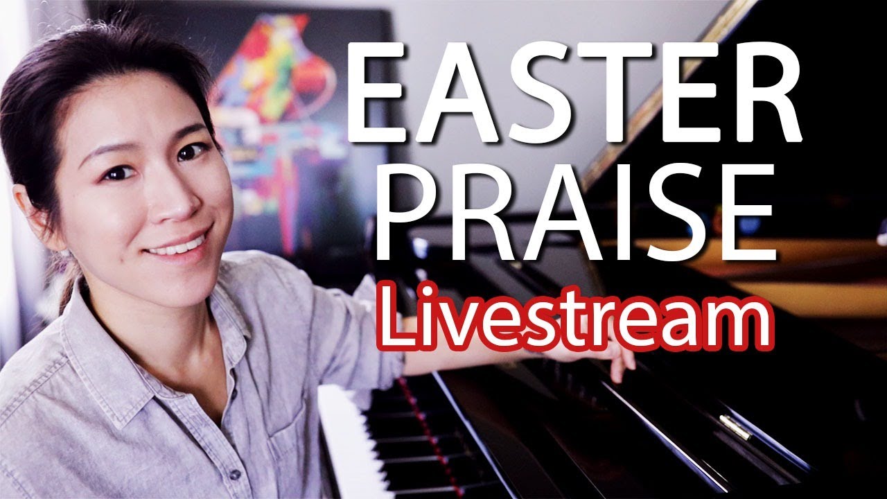 Easter Praise LIVE! 4/12 YouTube