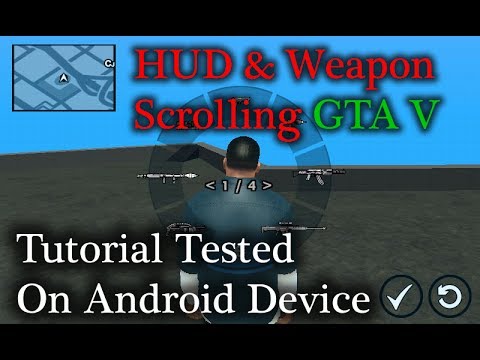 Cara Instal mod HUD & Weapon Scrolling Ala GTA V DI GTA SA Android No Import @Dukuntekno