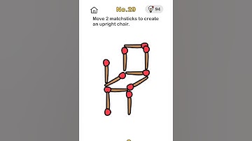 brain out game chapter level 29 | move 2 matchsticks to create an upright chair