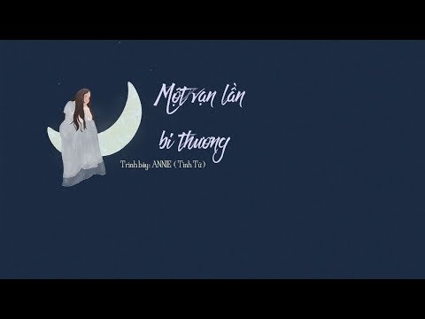 [Vietsub + Kara] Một vạn lần bi thương - Tình Tử | 一万次悲伤 -  CANNIE (晴子)