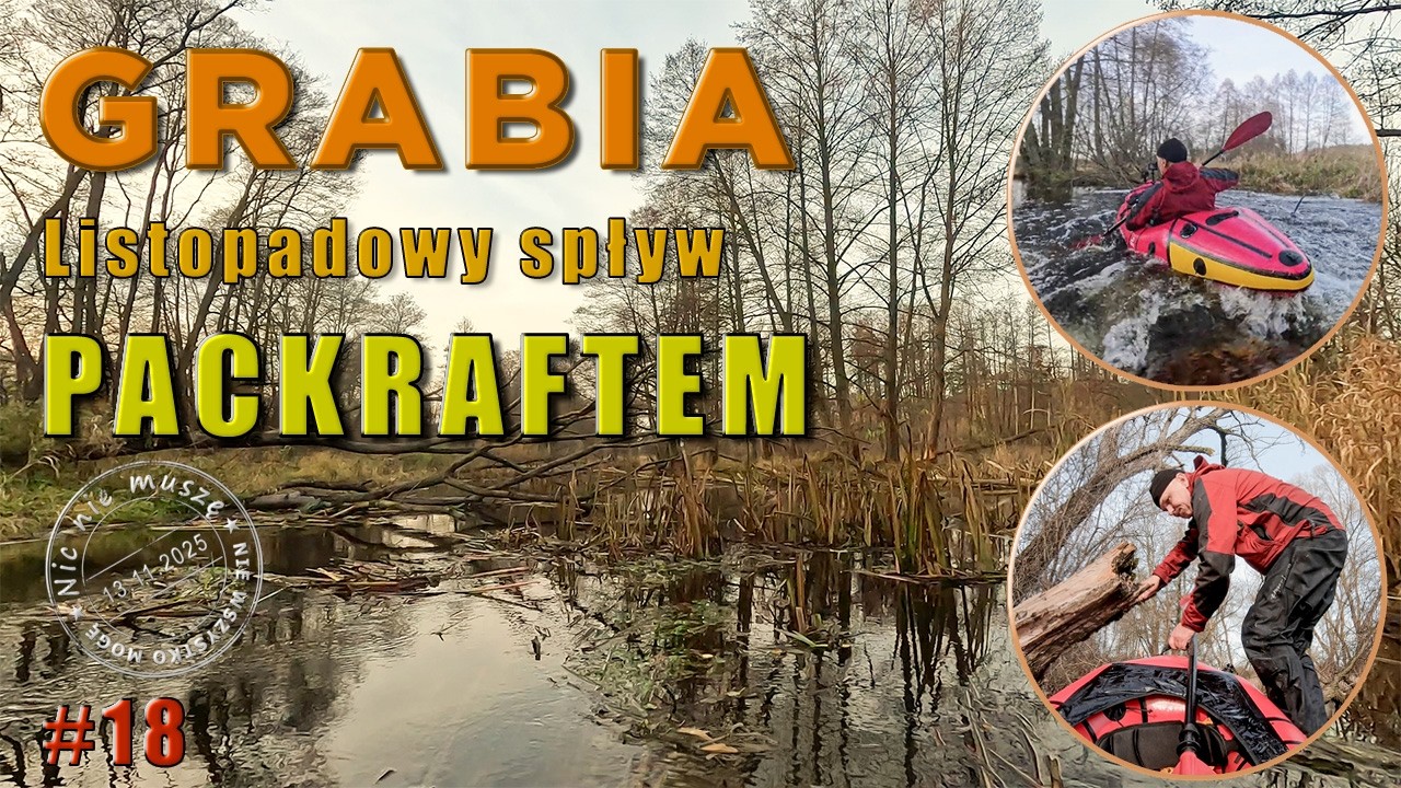 Rzeka Grabia jesienny spływ packraftem | Zwałkowy packrafting | Packraft GP Flow