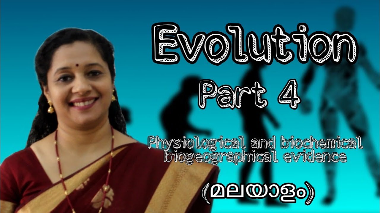 NEET:EVOLUTION:PART4: PHYSIOLOGY AND BIOCHEMICAL , BIOGEOGRAPHICAL EVIDENCES