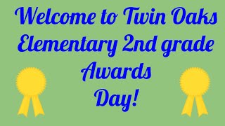 2nd Grade Award Ceremony
