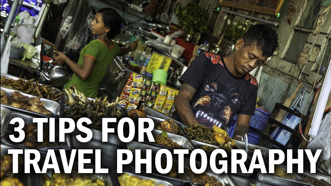 3 Tips for travel Photography